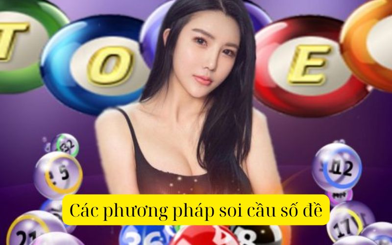 Các phương pháp soi cầu số đề