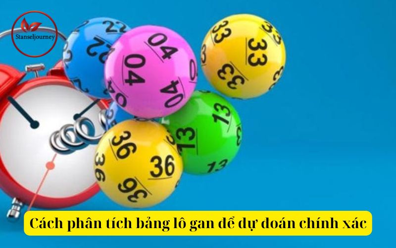 Cách phân tích bảng lô gan để dự đoán chính xác