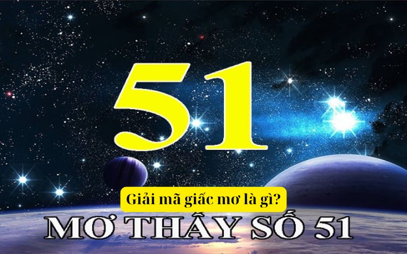 Giải mã giấc mơ