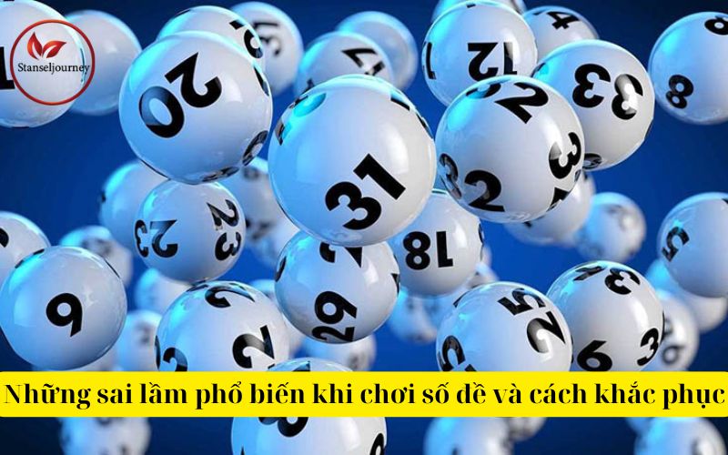 Những sai lầm phổ biến khi chơi số đề và cách khắc phục