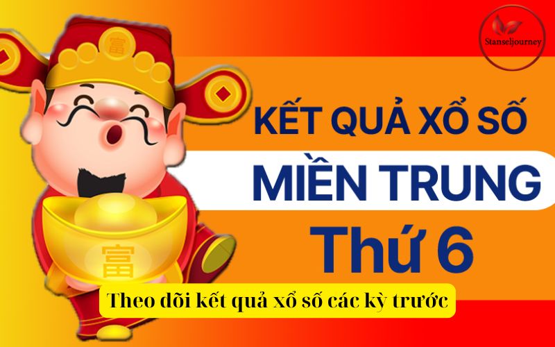 Theo dõi kết quả xổ số các kỳ trước
