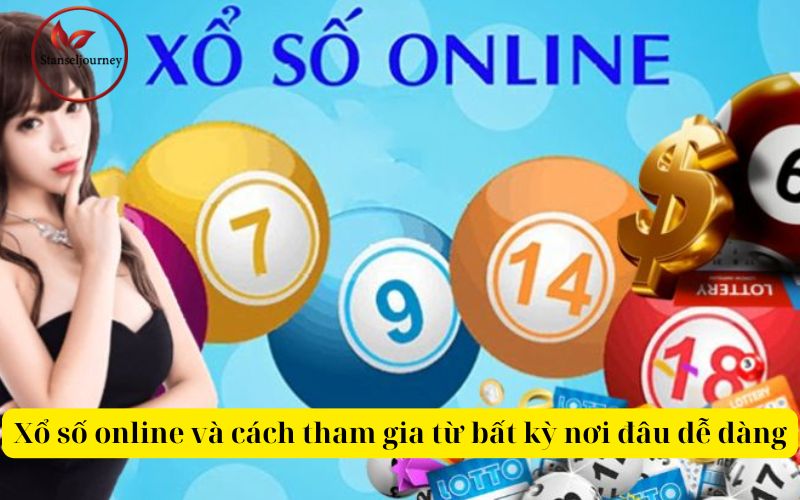 Xổ số online và cách tham gia từ bất kỳ nơi đâu dễ dàng