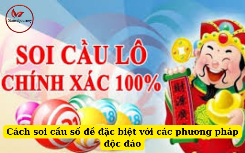 Cách soi cầu số đề đặc biệt với các phương pháp độc đáo