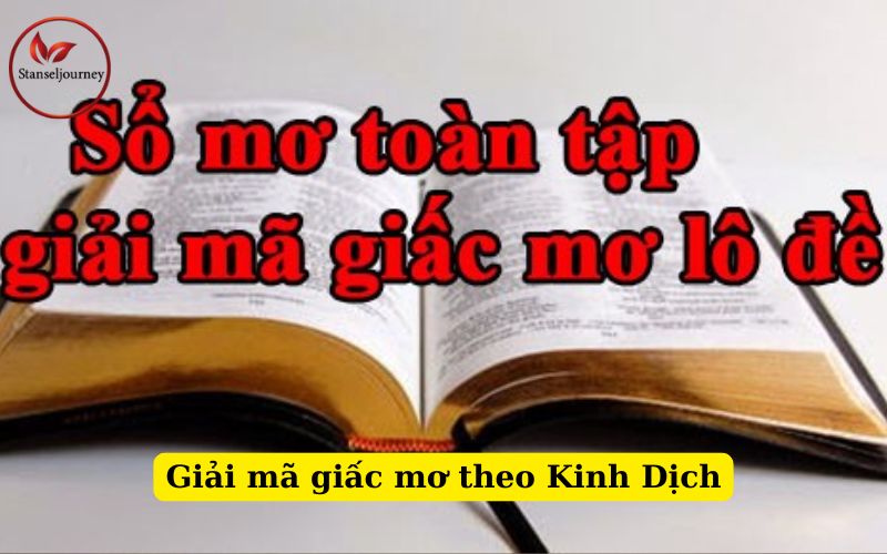 Giải mã giấc mơ theo Kinh Dịch