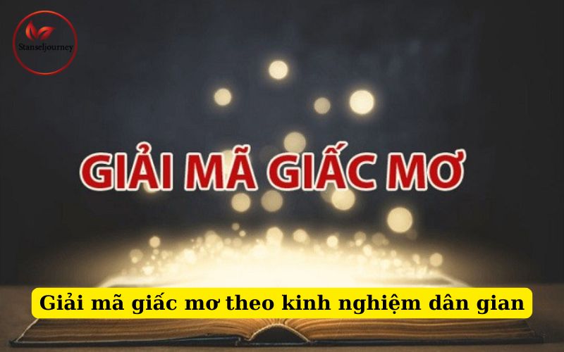 Giải mã giấc mơ theo kinh nghiệm dân gian