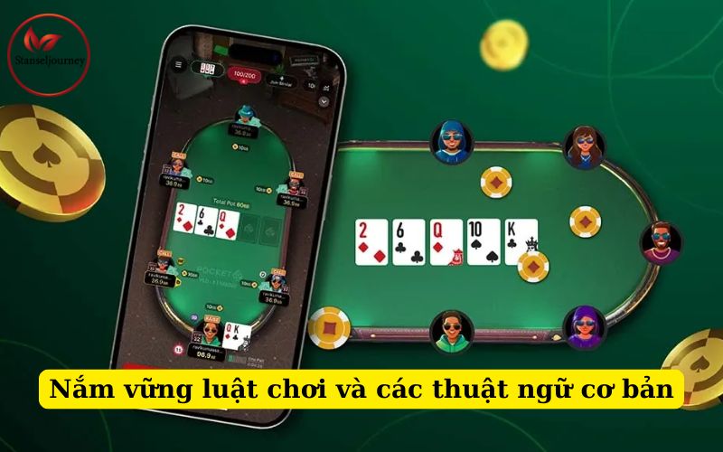Nắm vững luật chơi và các thuật ngữ 