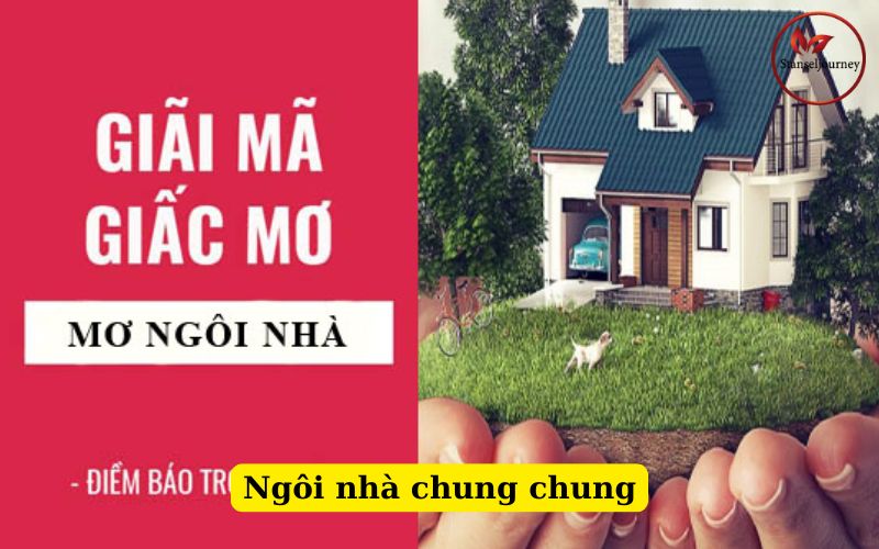 Ngôi nhà chung chung