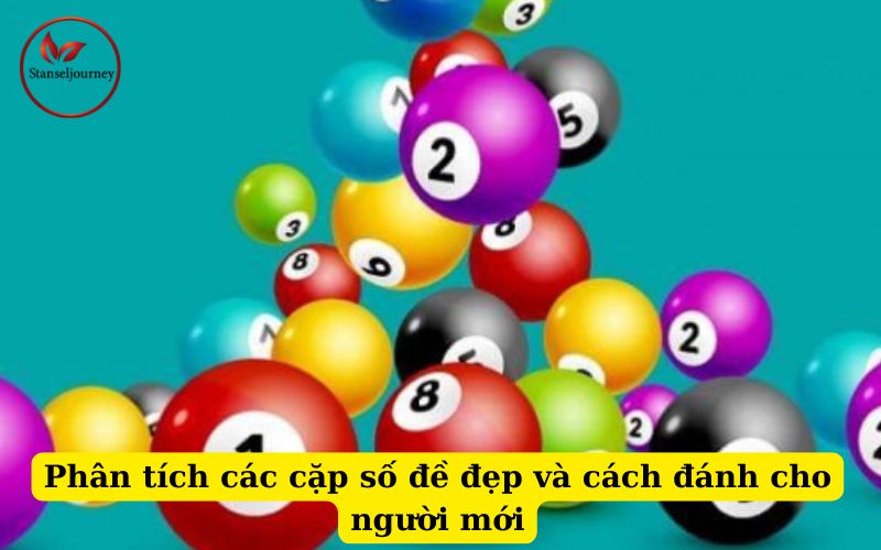 Phân tích các cặp số đề đẹp và cách đánh cho người mới