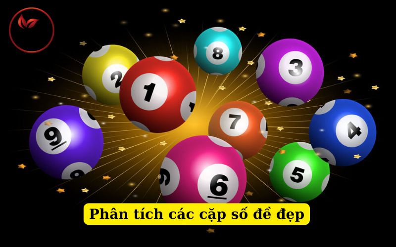 Phân tích các cặp số đề đẹp