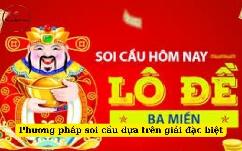Phương pháp soi cầu dựa trên giải đặc biệt