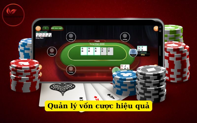 Quản lý vốn cược hiệu quả