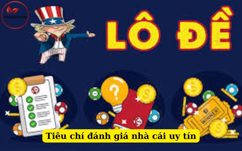 Tiêu chí đánh giá nhà cái uy tín