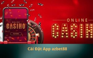 Cài Đặt App azbet88 (1)