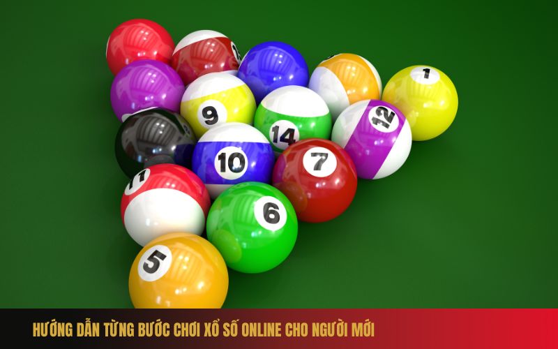 Hướng Dẫn Từng Bước Chơi Xổ Số Online Cho Người Mới