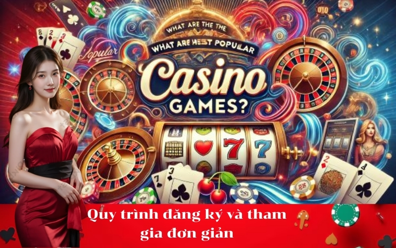 Quy trình đăng ký và tham gia đơn giản